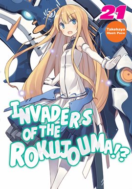 Cover image for Invaders of the Rokujouma!? Volume 21