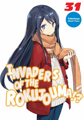 Cover image for Invaders of the Rokujouma!?, Volume 31