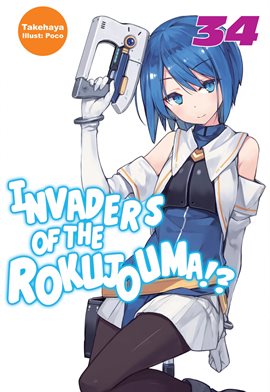 Cover image for Invaders of the Rokujouma!? Volume 34