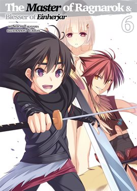 Cover image for The Master of Ragnarok & Blesser of Einherjar: Volume 6