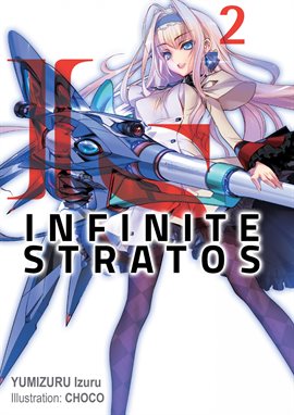 Cover image for Infinite Stratos: Volume 2