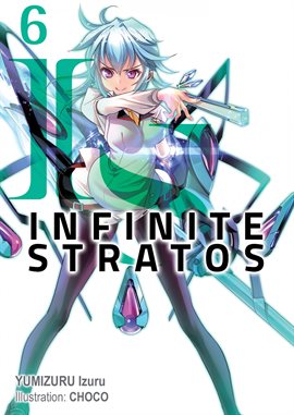 Cover image for Infinite Stratos: Volume 6