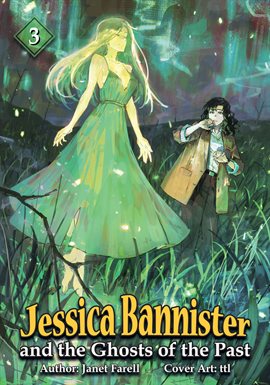 Cover image for Jessica Bannister and the Ghosts of the Past