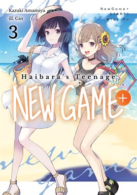 Imagen de portada para Haibara's Teenage New Game+ Volume 3
