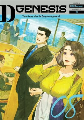 Cover image for D-Genesis: Three Years After the Dungeons Appeared Volume 8