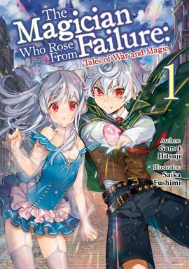 Imagen de portada para The Magician Who Rose From Failure: Volume 1