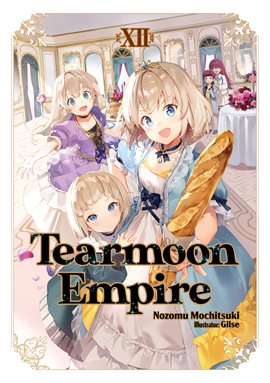 Cover image for Tearmoon Empire: Volume 12