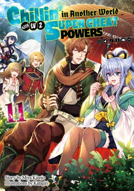 Cover image for Chillin' in Another World With Level 2 Super Cheat Powers: Volume 11