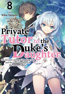 Cover image for Private Tutor to the Duke's Daughter: Volume 8