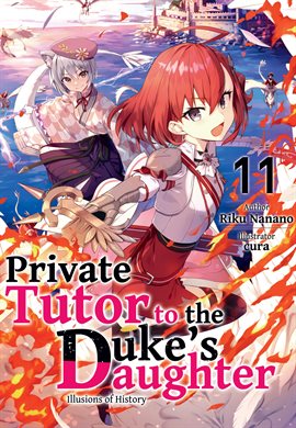 Cover image for Private Tutor to the Duke's Daughter: Volume 11