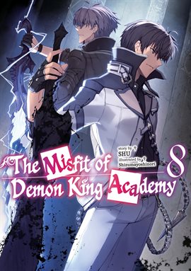 Cover image for The Misfit of Demon King Academy (Light Novel)