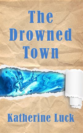 Imagen de portada para The Drowned Town