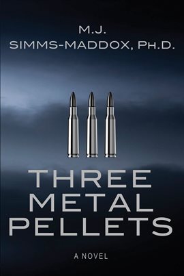 Cover image for Three Metal Pellets