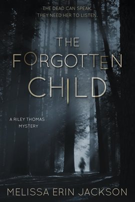 Cover image for The Forgotten Child