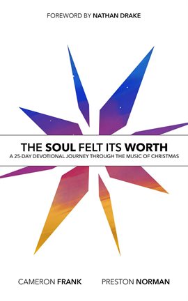 Cover image for The Soul Felt Its Worth