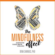 The Mindfulness Effect