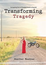 Imagen de portada para Transforming Tragedy