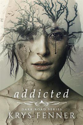 Cover image for Addicted