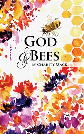 Cover image for God & Bees