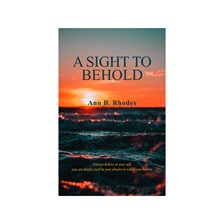 Cover image for A Sight to Behold