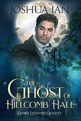 Imagen de portada para The Ghost of Hillcomb Hall