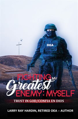 Cover image for Fighting My Greatest Enemy, Myself