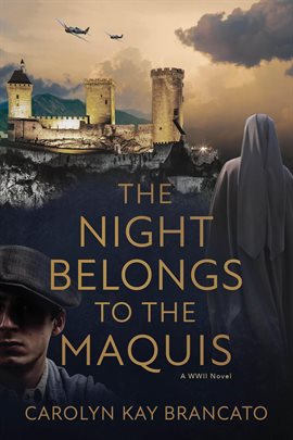 Imagen de portada para The Night Belongs to the Maquis