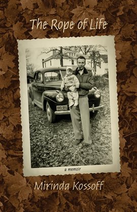 Cover image for The Rope of Life: A Memoir