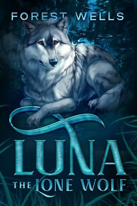 Cover image for Luna the Lone Wolf