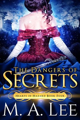 Cover image for The Dangers of Secrets