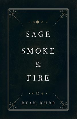 Cover image for Sage, Smoke & Fire