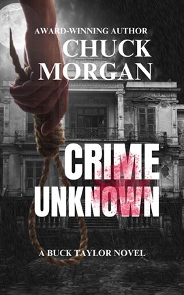 Cover image for Crime Unknown, a Buck Taylor Novel