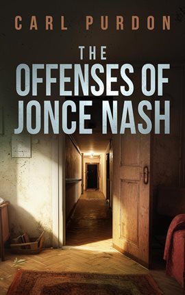 Cover image for The Offenses of Jonce Nash