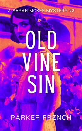 Cover image for Old Vine Sin