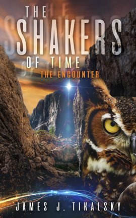 Cover image for The Shakers of Time: The Encounter