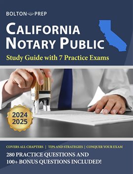 Cover image for California Notary Public Study Guide with 7 Practice Exams: 280 Practice Questions and 100+ Bonus...