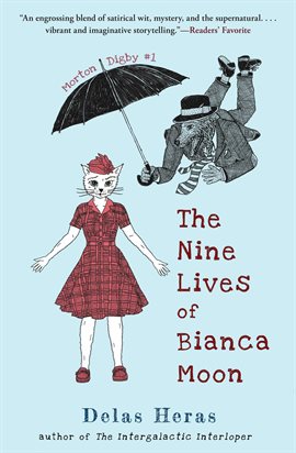 Cover image for The Nine Lives of Bianca Moon