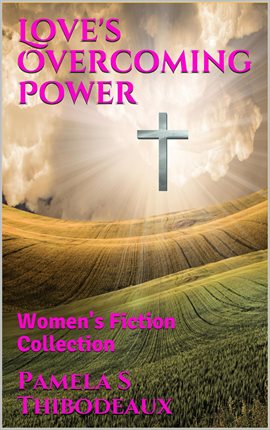 Cover image for Love's Overcoming Power