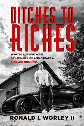 Cover image for Ditches to Riches