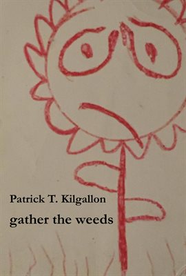 Imagen de portada para Gather the Weeds