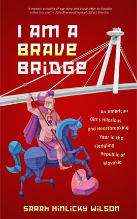 Cover image for I Am a Brave Bridge