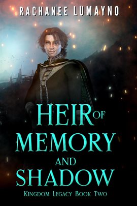 Cover image for Heir of Memory and Shadow