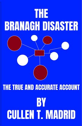 Imagen de portada para The Branagh Disaster: The True and Accurate Account