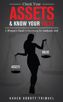 Cover image for Check Your Assets & Know Your Value