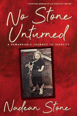 Imagen de portada para No Stone Unturned: A Journey to Identity
