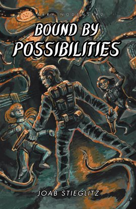 Cover image for Bound By Possibilities