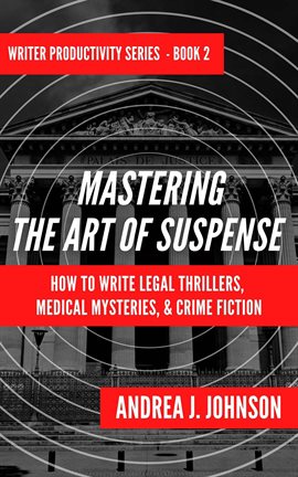 Cover image for Mastering the Art of Suspense