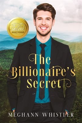 Cover image for The Billionaire's Secret: A Christian Romance