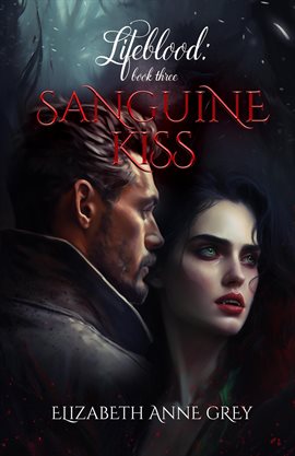 Cover image for Sanguine Kiss