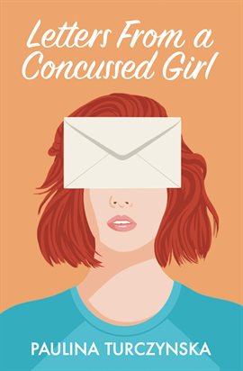 Cover image for Letters From a Concussed Girl